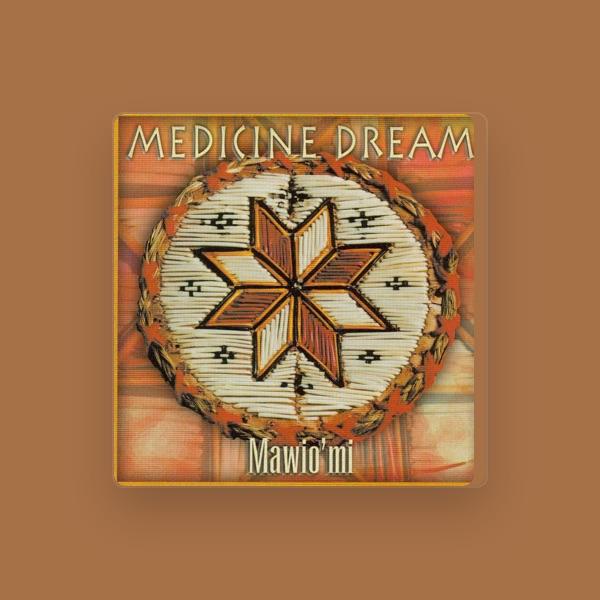 Medicine Dream
