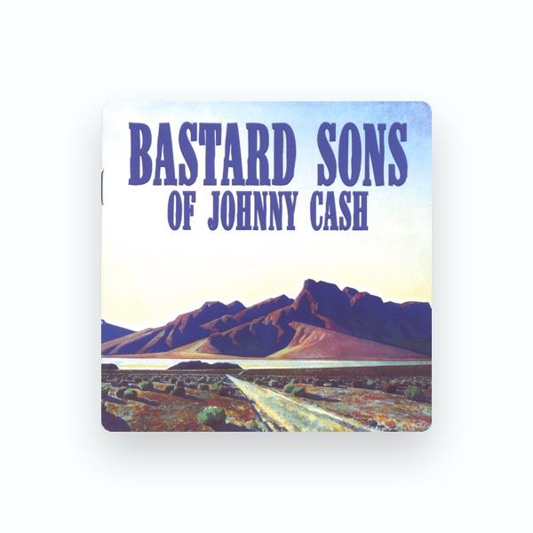 Bastard Sons of Johnny Cash