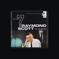 Raymond Scott & The Secret Seven