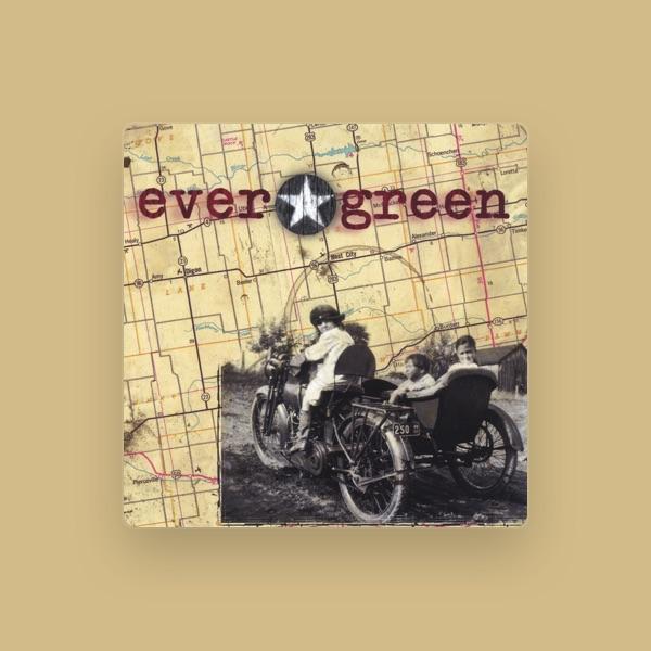 Ever Green