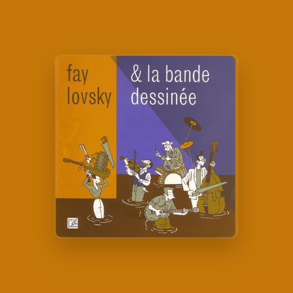 Fay Lovsky & La Band Dessinée