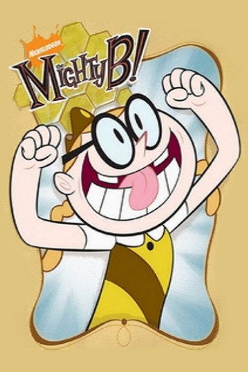 The Mighty B!