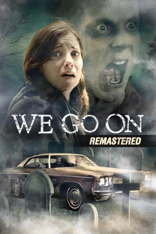 WE GO ON 死霊の証明