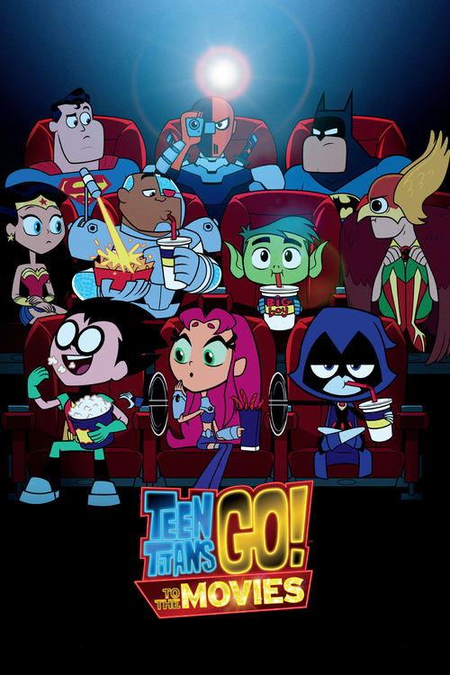 ティーン・タイタンズGO! トゥ・ザ・ムービー