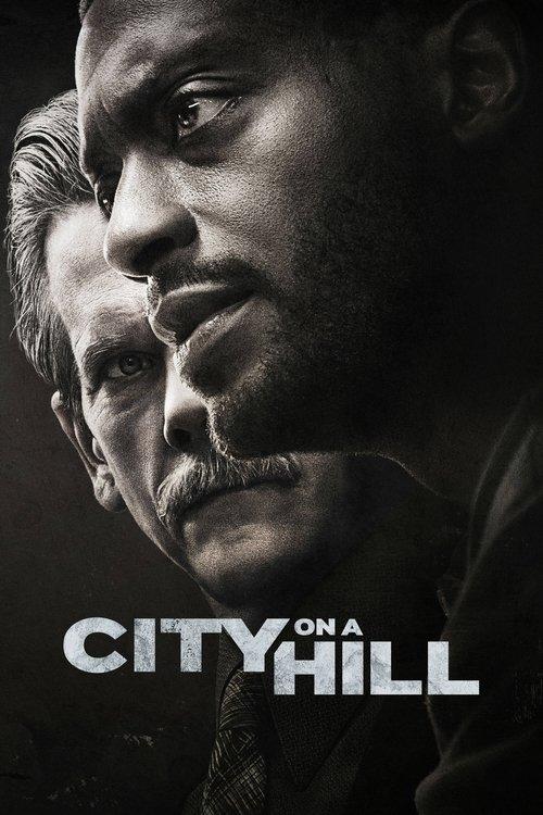 CITY ON A HILL / 罪におぼれた街
